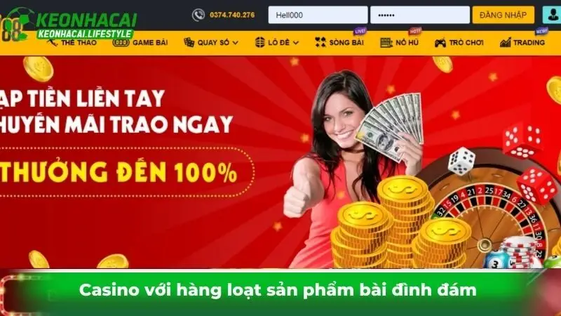 Casino với hàng loạt sản phẩm bài đình đám