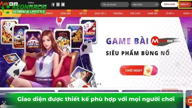Giao diện được thiết kế phù hợp với mọi người chơi