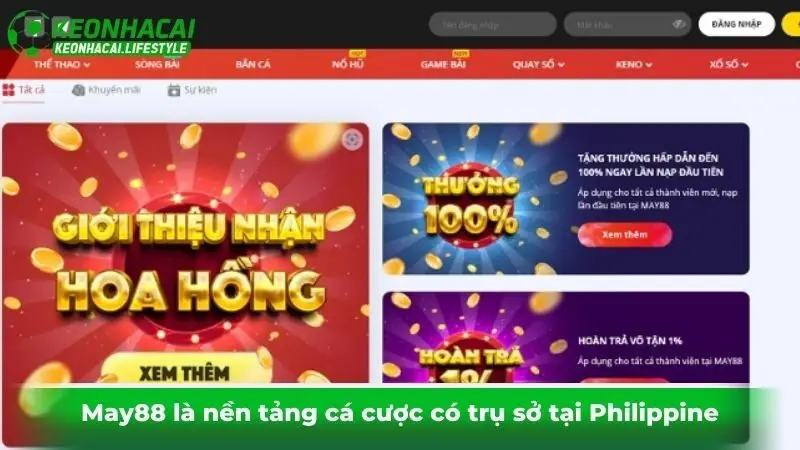 May88 là nền tảng cá cược có trụ sở tại Philippines