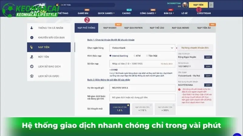 Hệ thống giao dịch nhanh chóng chỉ trong vài phút